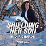 Shielding Her Son : West Investigations cover image