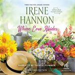 Where Love Abides : Heartland Homecoming cover image