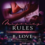 Majority Rules : Banking On Love cover image