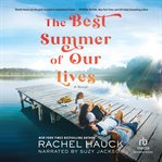The Best Summer of Our Lives cover image