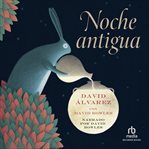 Noche Antigua (Ancient Night) cover image