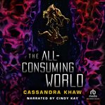 The All-Consuming World cover image