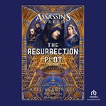 Resurrection Plot : Assassin's Creed cover image