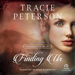 Finding Us : Pictures of the Heart cover image