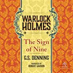 Warlock holmes - the sign of the nine cover image