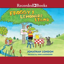 Cover image for Froggy's Lemonade Stand