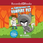 My fangtastically evil vampire pet cover image