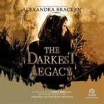 The darkest legacy cover image