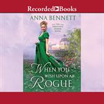 When you wish upon a rogue cover image