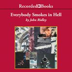 Everybody smokes in hell cover image
