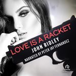 Love is a racket cover image