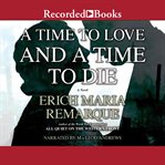 A time to love and a time to die cover image