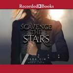 Scavenge the stars cover image