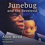 Junebug and the reverend cover image