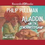 Aladdin and the Enchanted Lamp cover image