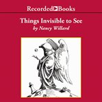 Things invisible to see cover image