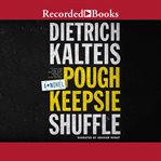 Poughkeepsie shuffle : a crime novel cover image