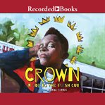 Crown. An Ode to the Fresh Cut cover image