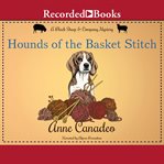 Hounds of the basket stitch cover image