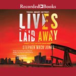 Lives laid away cover image