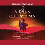 A dark queen rises cover image
