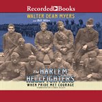 The harlem hellfighters. When Pride Met Courage cover image