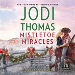 Mistletoe miracles cover image