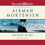Airman Mortensen cover image