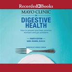 The mayo clinic on digestive health cover image