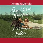 Travel light, move fast cover image