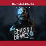 Chasing graves cover image