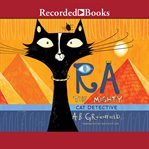 Ra the mighty : cat detective cover image