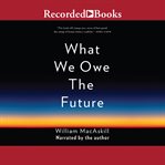 What We Owe the Future cover image