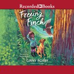 Freeing finch cover image