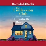 The confession club : a novel cover image