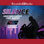 Silence : SERRAted Edge Series, Book 9 cover image