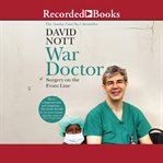 War doctor : surgery on the front line cover image