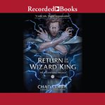Return of the wizard king cover image