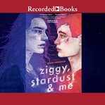 Ziggy, Stardust and me cover image