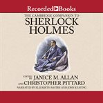 The cambridge companion to Sherlock Holmes cover image