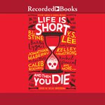 Life is short and then you die : Mystery Writers of America presents first encounters with murder cover image