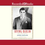 Irving berlin. New York Genius cover image
