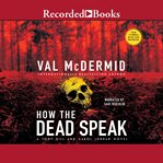 How the dead speak cover image