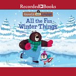 All the fun winter things cover image