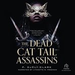 The Dead Cat Tail Assassins cover image