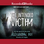 The intended victim cover image
