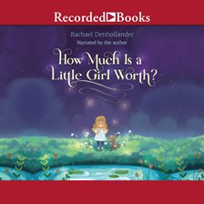 Cover image for How Much Is a Little Girl Worth?
