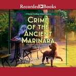 Crime of the ancient marinara cover image