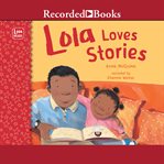 Lola loves stories cover image