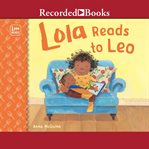 Lola reads to Leo cover image